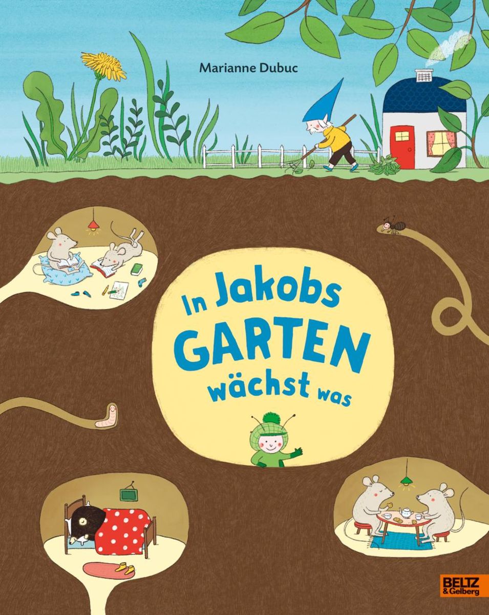 'In Jakobs Garten wächst was' von 'Marianne Dubuc' Buch '9783407
