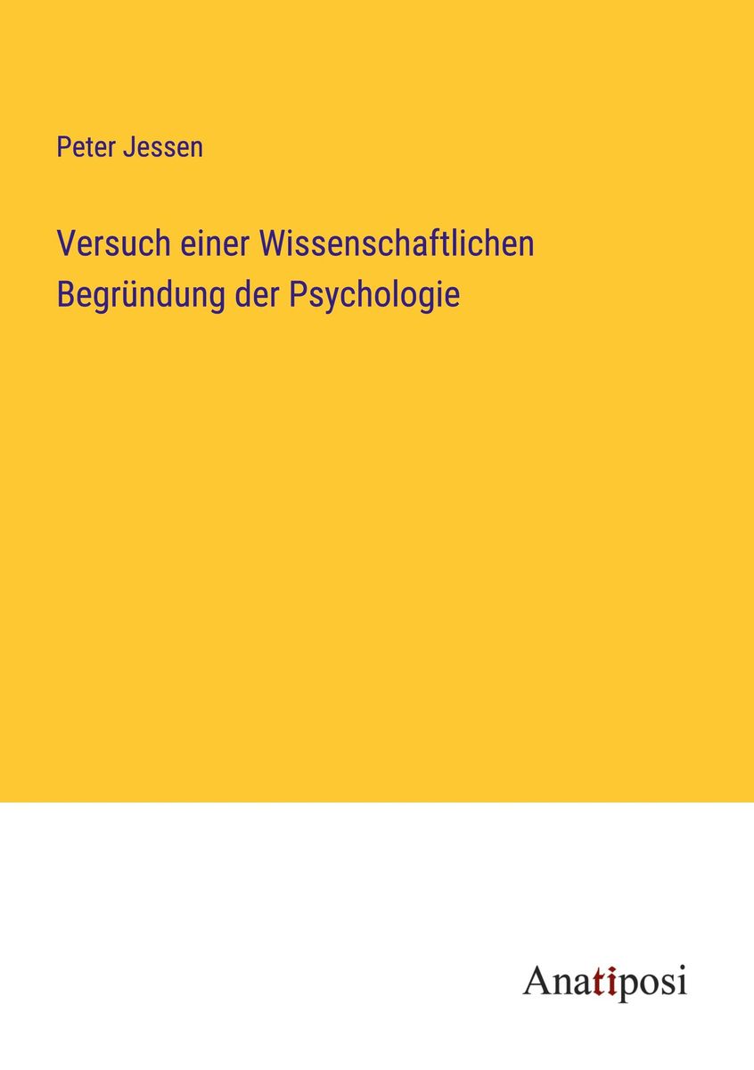 "Versuch Einer Wissenschaftlichen Begründung Der Psychologie" Online ...