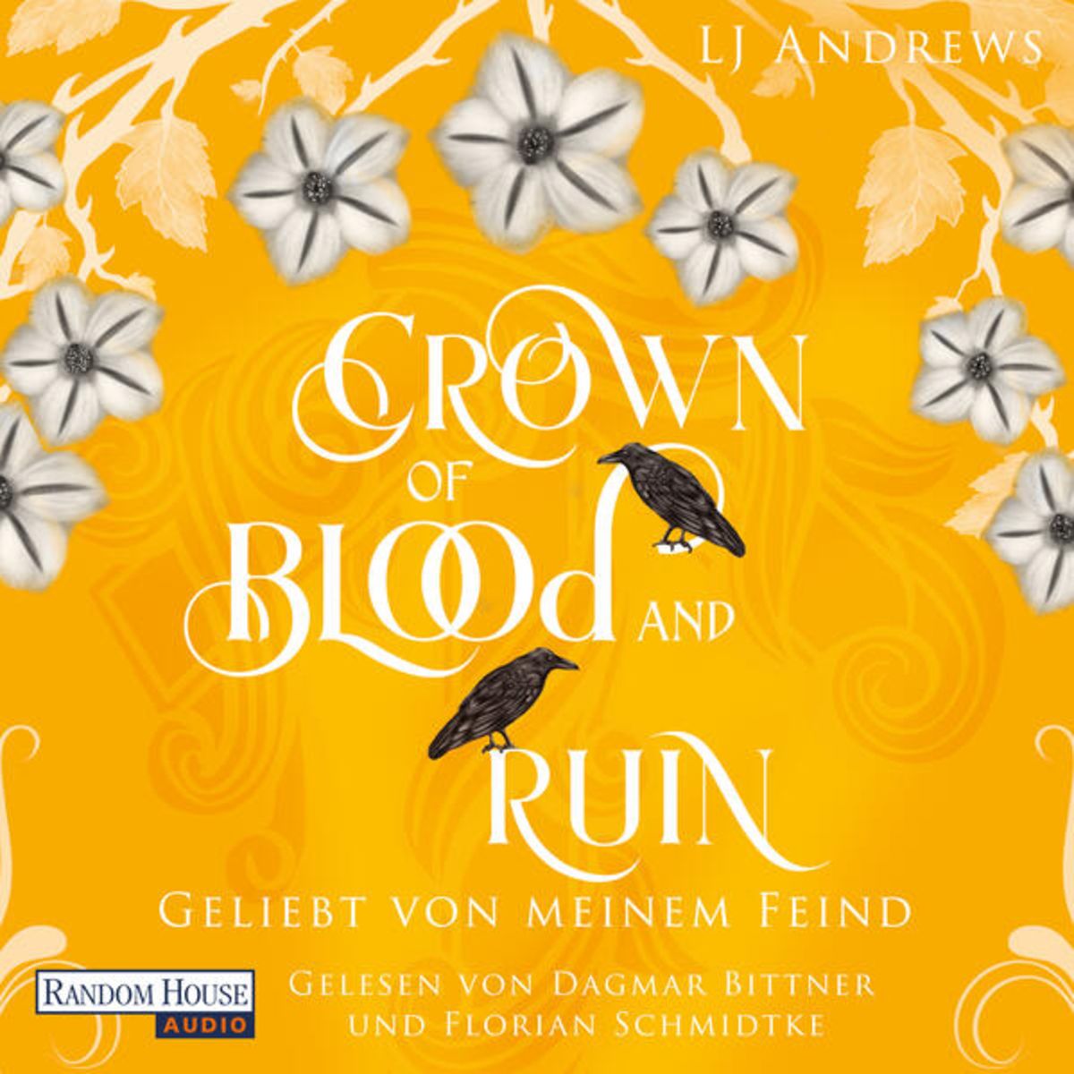 Crown of Blood and Ruin - Geliebt von meinem Feind von LJ Andrews ...