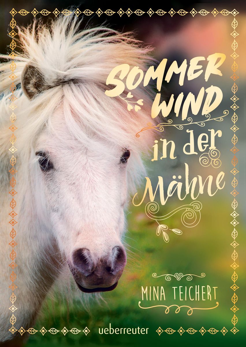 'Sommerwind in der Mähne' von 'Mina Teichert' Buch '9783764152338'
