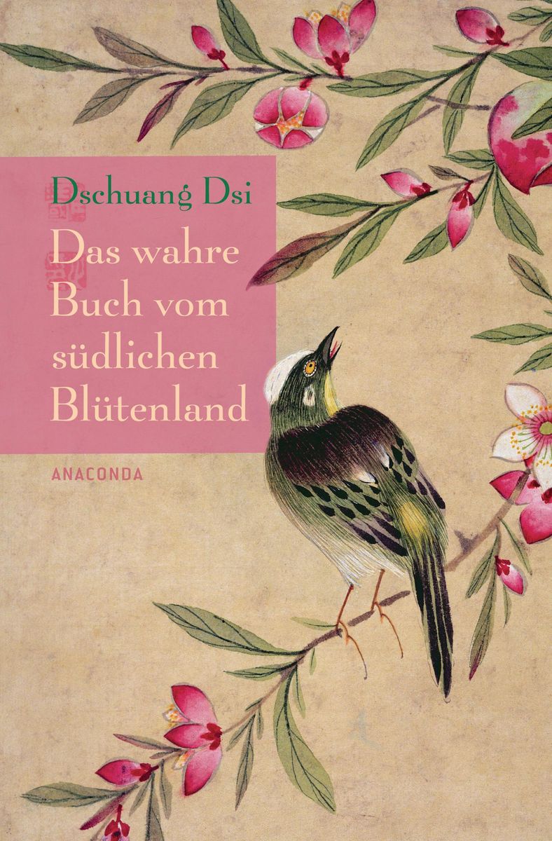 Das wahre Buch vom südlichen Blütenland von Dschuang Dsi Buch Thalia