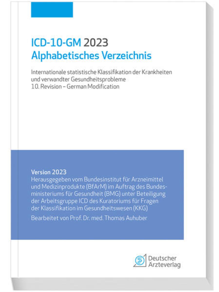 'ICD-10-GM 2023 Alphabetisches Verzeichnis' von '' - Buch - '978-3-7691 ...