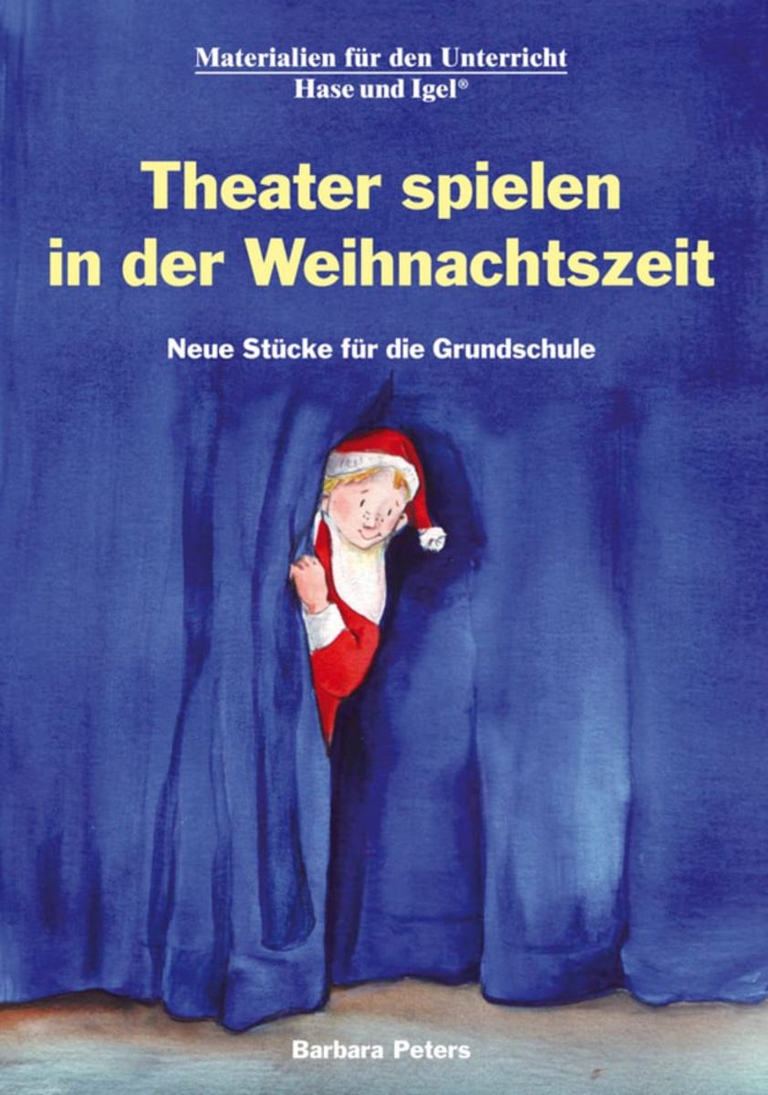 Theater spielen in der Weihnachtszeit Grundschule Schulbuch 9783