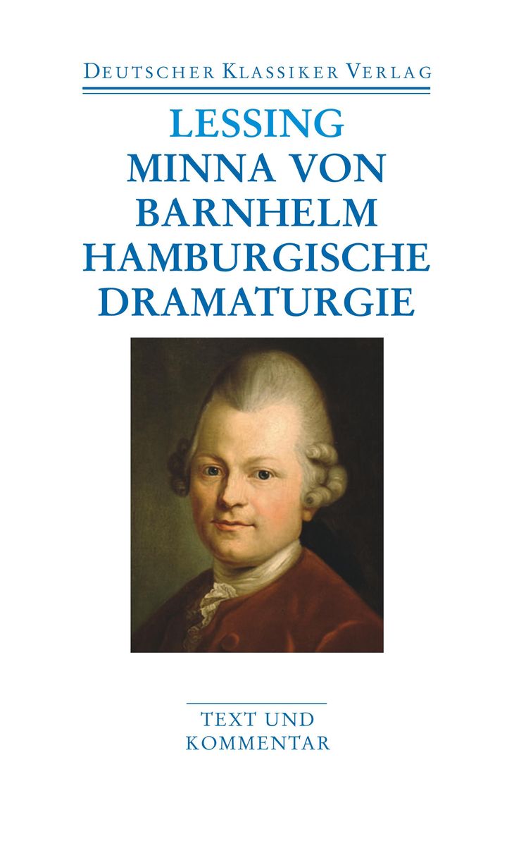 Minna von Barnhelm / Hamburgische Dramaturgie von Gotthold Ephraim Lessing. Bücher Orell Füssli Minna von Barnhelm / Hamburgische Dramaturgie von Gotthold Ephraim Lessing. Bücher Orell Füssli