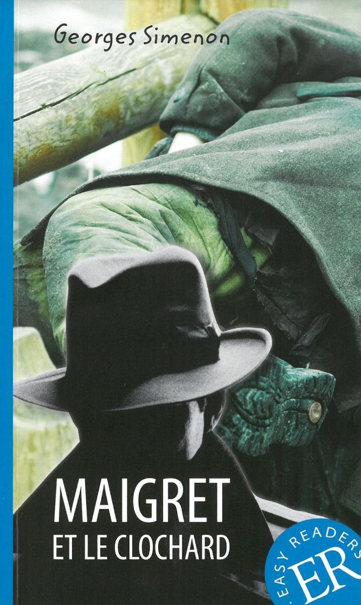 Maigret Et Le Clochard Resume Chapitre 1 'Maigret et le clochard' - 'Nach Verlagen ' Schulbuch - '978-3-12-599313-6'