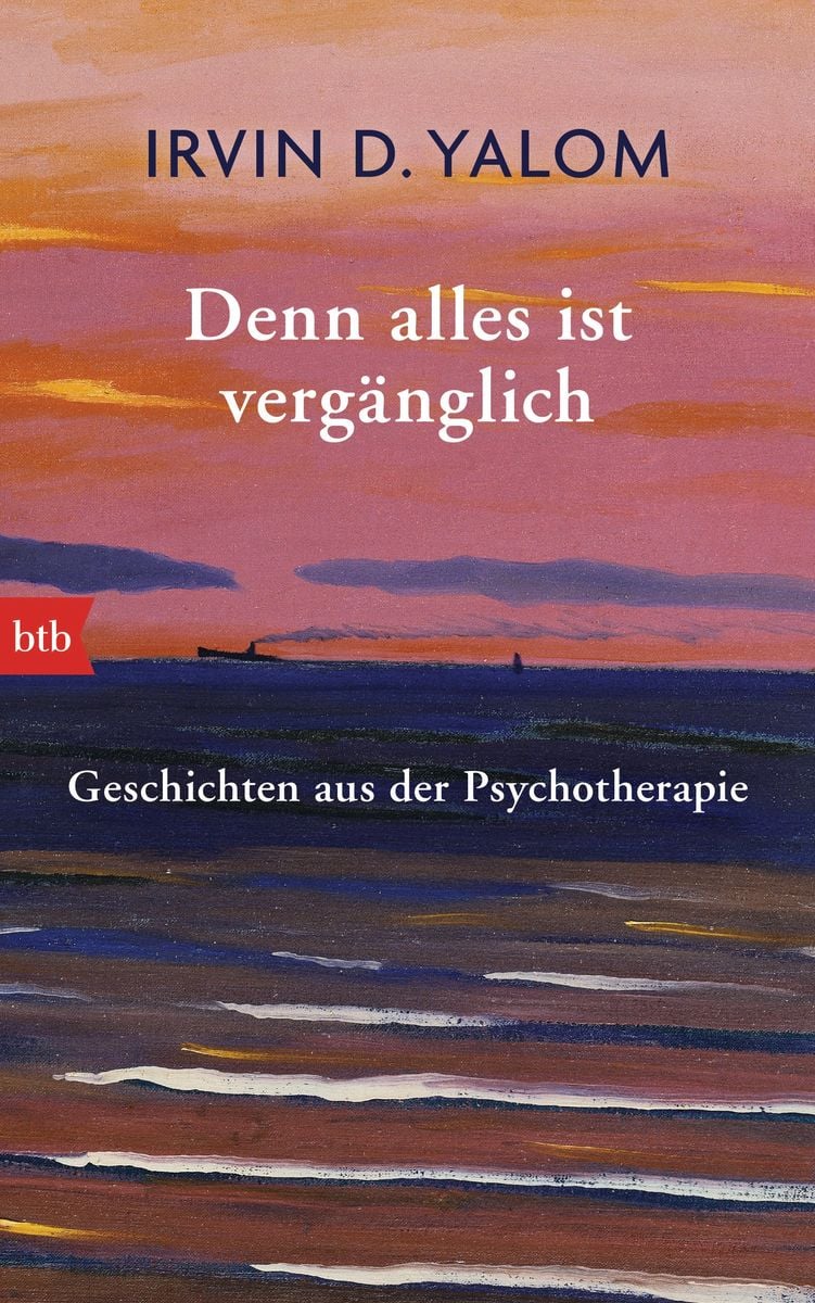 Denn alles ist vergänglich von Irvin D. Yalom - Buch -  978-3-442-75457-1