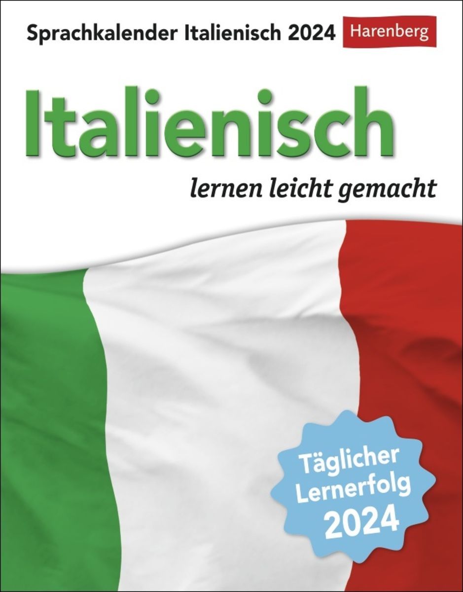 'Italienisch Sprachkalender 2024. In nur 10 Minuten täglich 