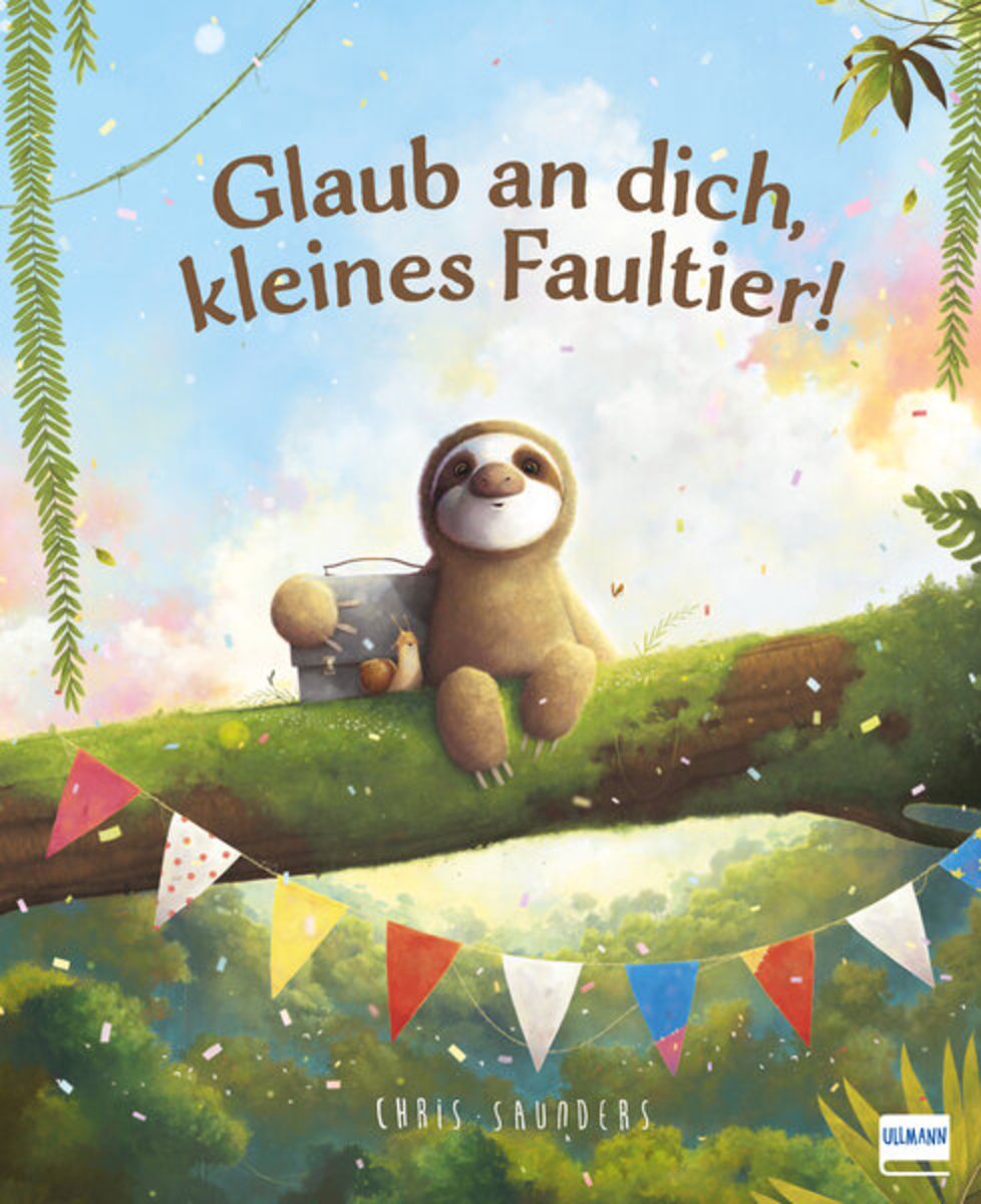 'Glaub an dich, kleines Faultier!' von 'Chris Saunders' Buch '9783