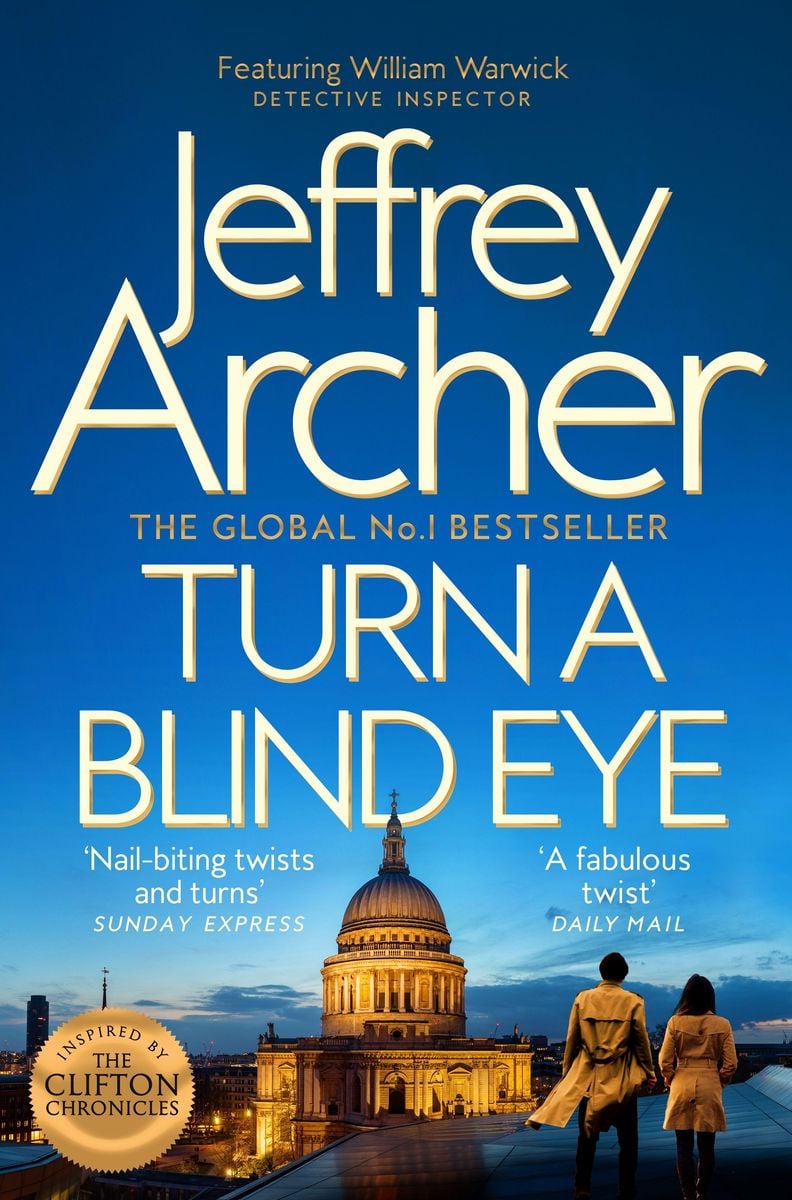 'Turn A Blind Eye' Von 'Jeffrey Archer' - 'Taschenbuch' - '978-1-5290 ...