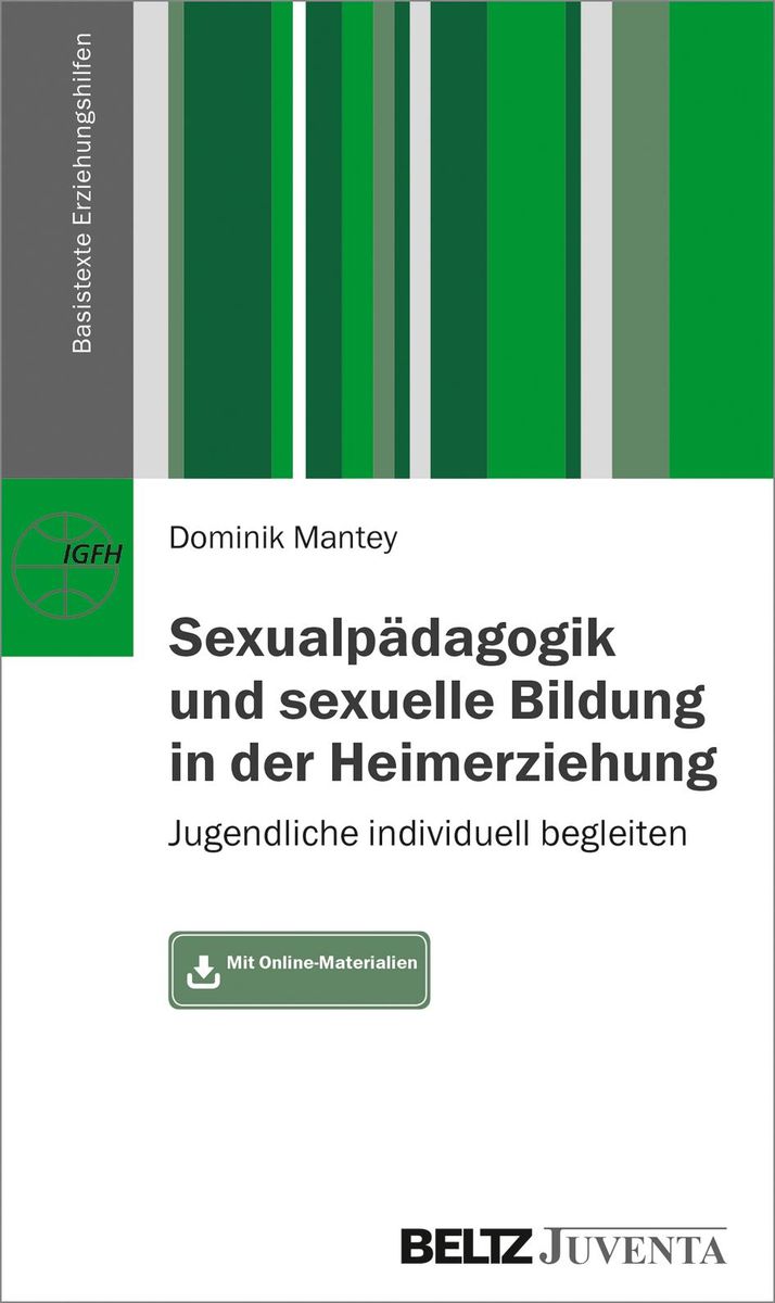 Sexualpädagogik Und Sexuelle Bildung In Der Heimerziehung Von Dominik ...