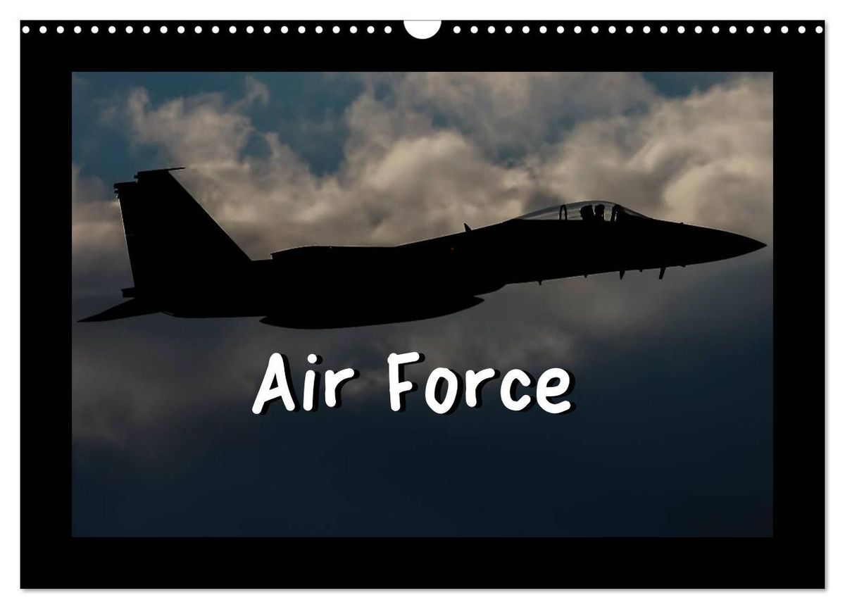 'Air Force (Wall Calendar 2025 DIN A3 landscape), CALVENDO 12 Month