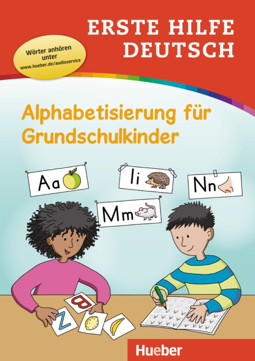 Erste Hilfe Deutsch - Alphabetisierung für Grundschulkinder - Deutsch ...
