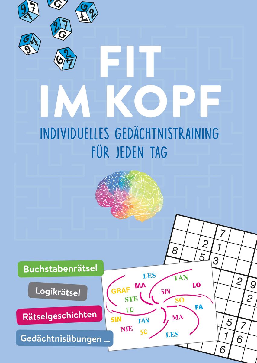 Fit im Kopf - Individuelles Gedächtnistraining für jeden Tag - Buch