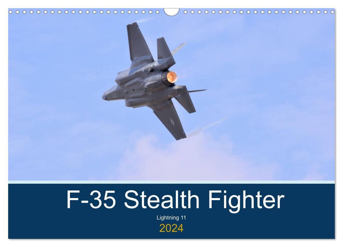 'Lockheed Martin F35 Stealth Fighter (Wall Calendar 2024 DIN A3