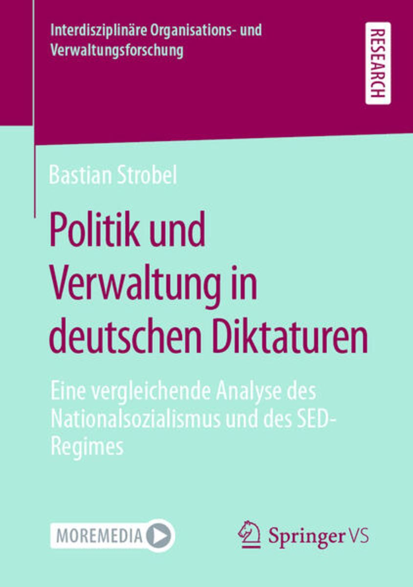 'Politik Und Verwaltung In Deutschen Diktaturen' Von 'Bastian Strobel ...