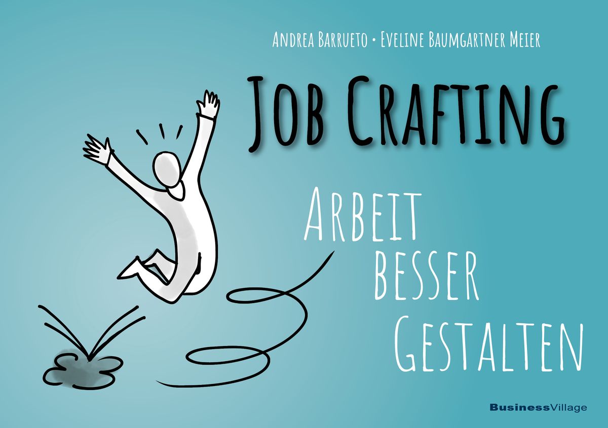 'Job Crafting' von 'Andrea Barrueto' Buch '9783869807683'