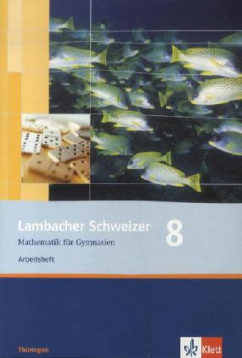 Lösungen Lambacher Schweizer 8 Baden-württemberg Lambacher Schweizer. 8. Schuljahr. Arbeitsheft plus Lösungsheft