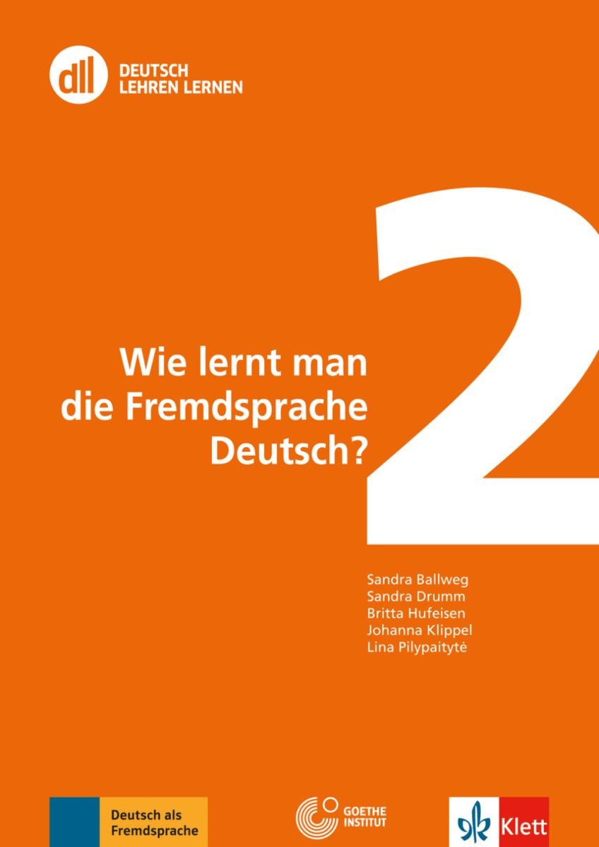 DLL 02: Wie Lernt Man Die Fremdsprache Deutsch? - Didaktik & Methodik ...