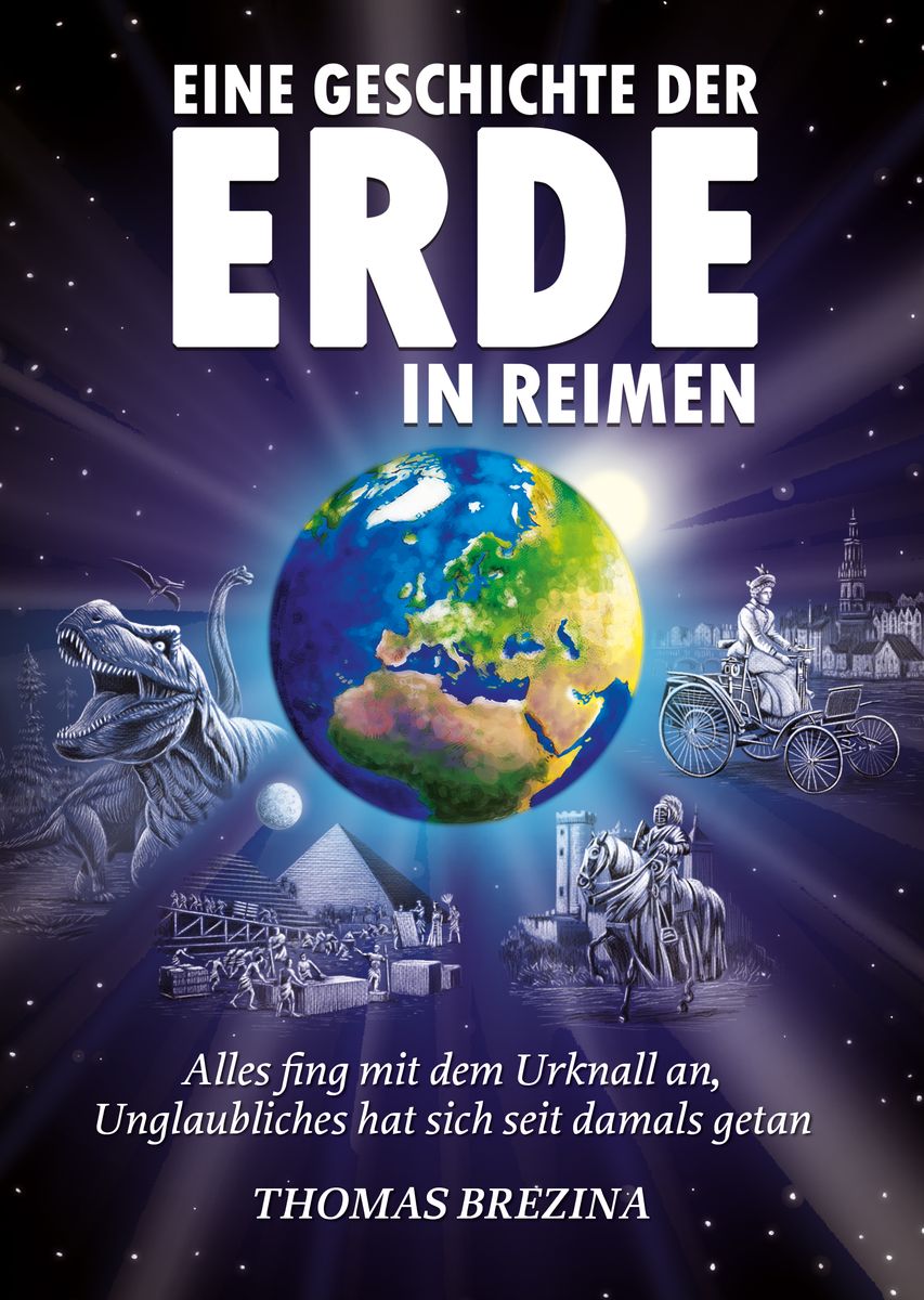 Eine Geschichte der Erde in Reimen von Thomas Brezina - Buch -  978-3-99001-609-1