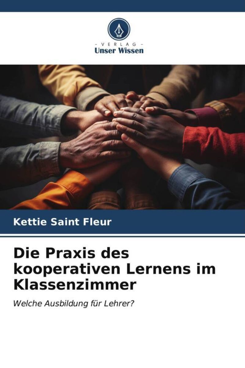 'Die Praxis Des Kooperativen Lernens Im Klassenzimmer' Von 'Kettie ...