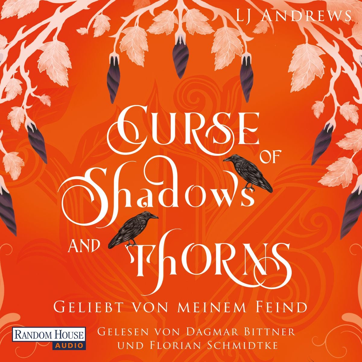 Curse of Shadows and Thorns - Geliebt von meinem Feind von LJ Andrews ...