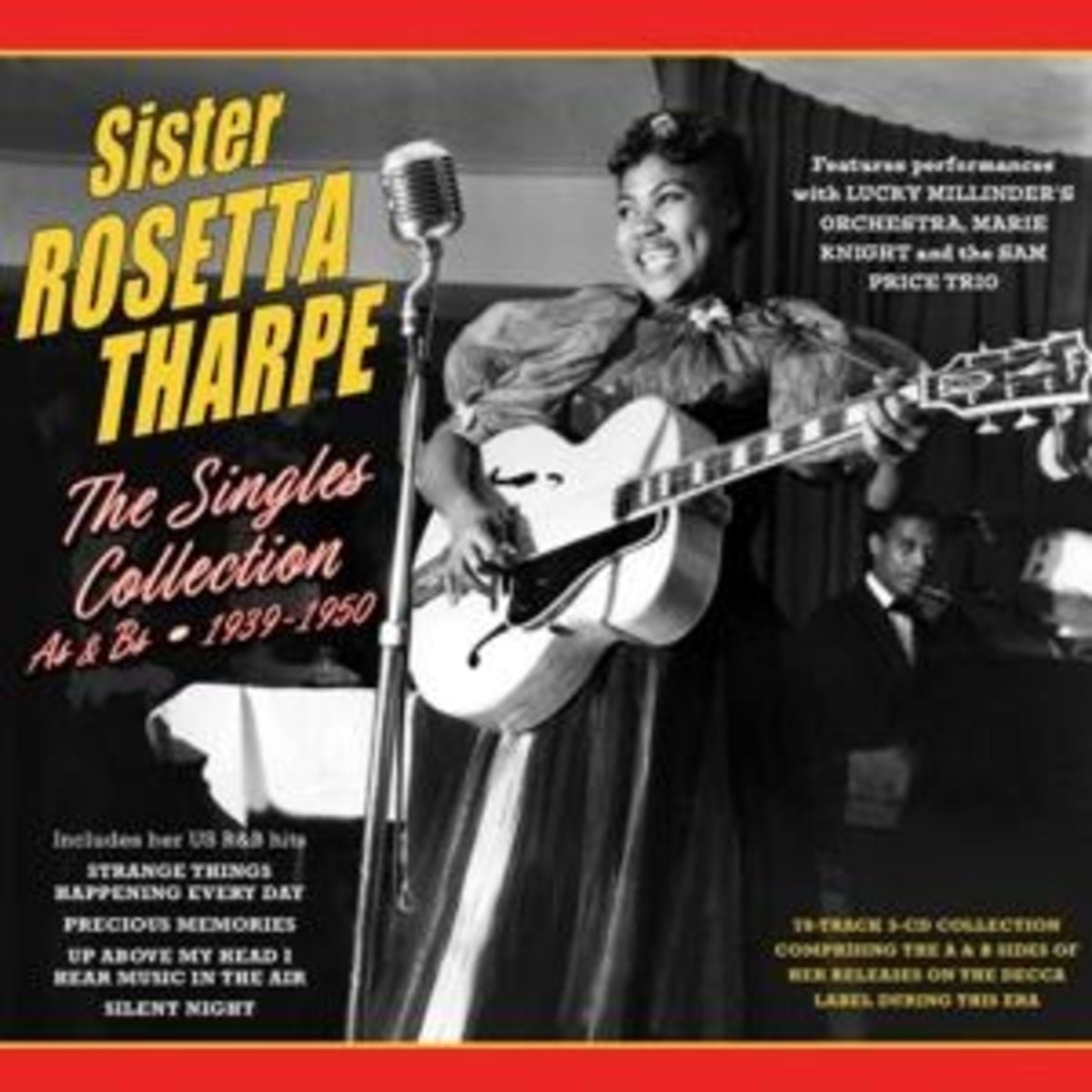 Cover: Sister Rosetta Tharpe – The Singles Collection: As & Bs 1939–1950