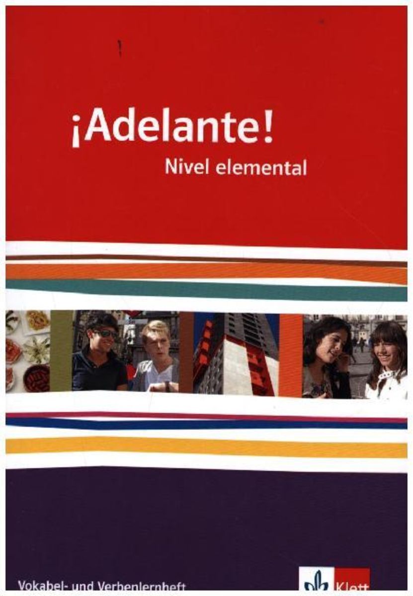¡Adelante!. Verben und Vokabellernheft. Nivel elemental Spanisch