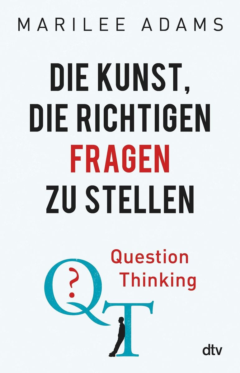 QT - Question Thinking von Marilee Adams - Buch | Thalia