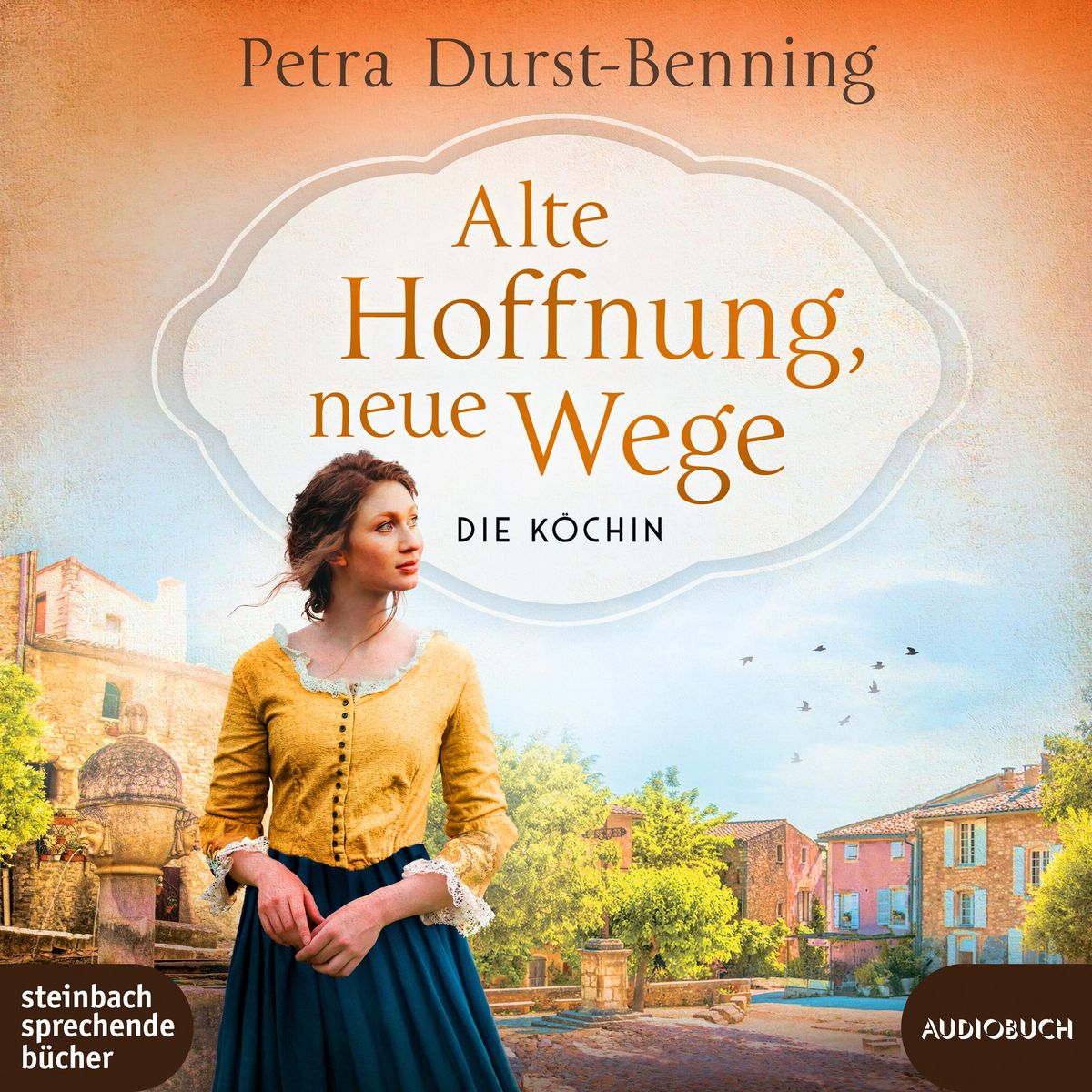 Alte Hoffnung, neue Wege von Petra Durst Benning - Hörbuch  Thalia