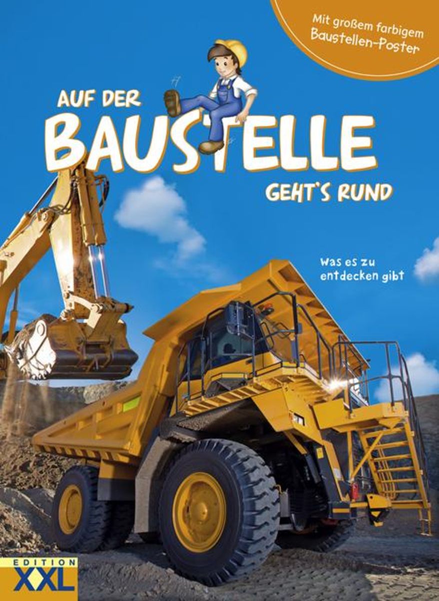 'Auf Der Baustelle Geht´s Rund - Mit Großem Farbigem Baustellen-Poster ...