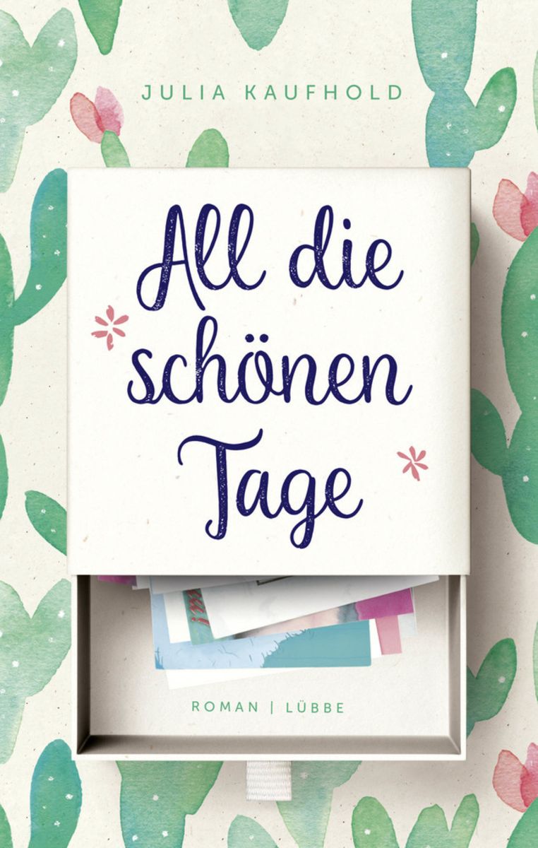 All Die Schönen Tage Von Julia Kaufhold Gebundene Ausgabe Thalia 