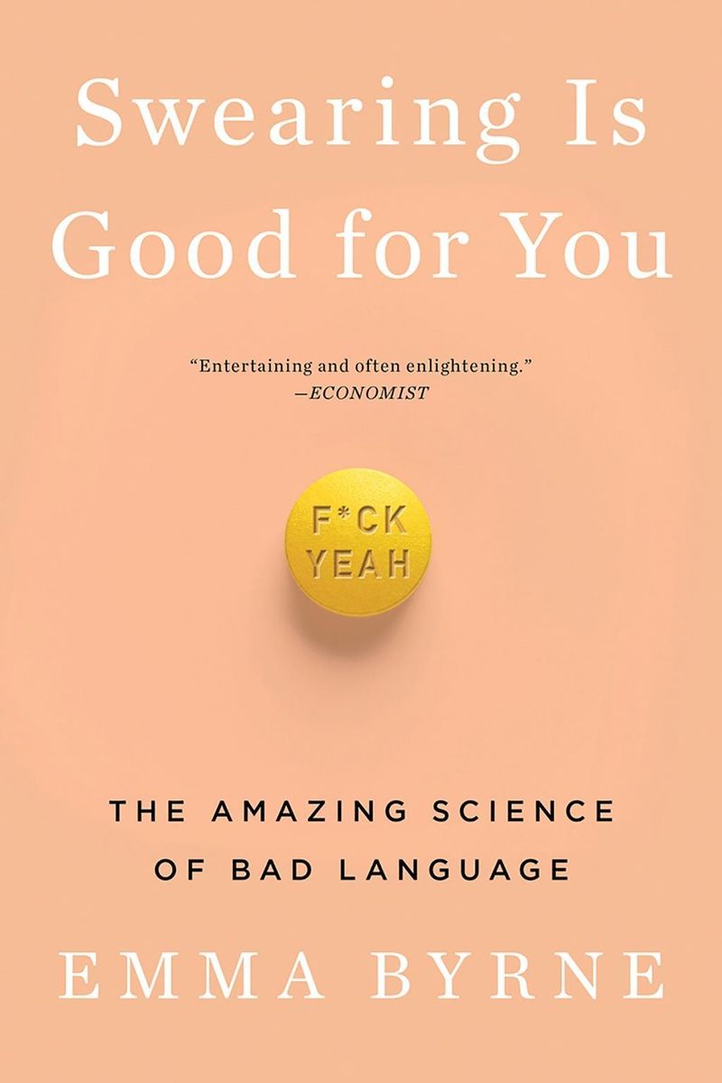 Swearing Is Good For You The Amazing Science Of Bad Language Nach Schulform Schulbuch 