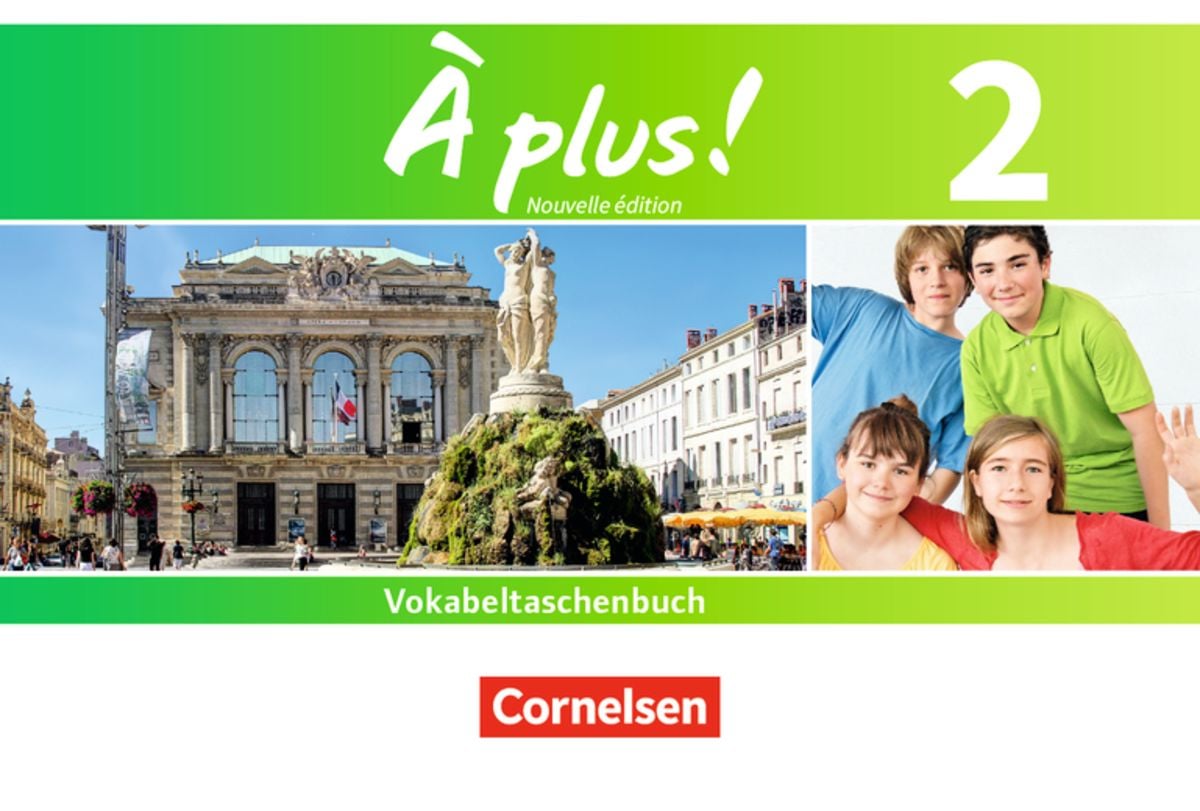 Französisch Vokabeln Klasse 6 Gymnasium A Plus