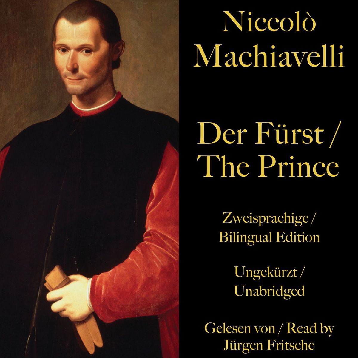 Der Fürst Von Niccolo Machiavelli 'Niccolò Machiavelli: Der Fürst / The Prince' von 'Niccolò Machiavelli