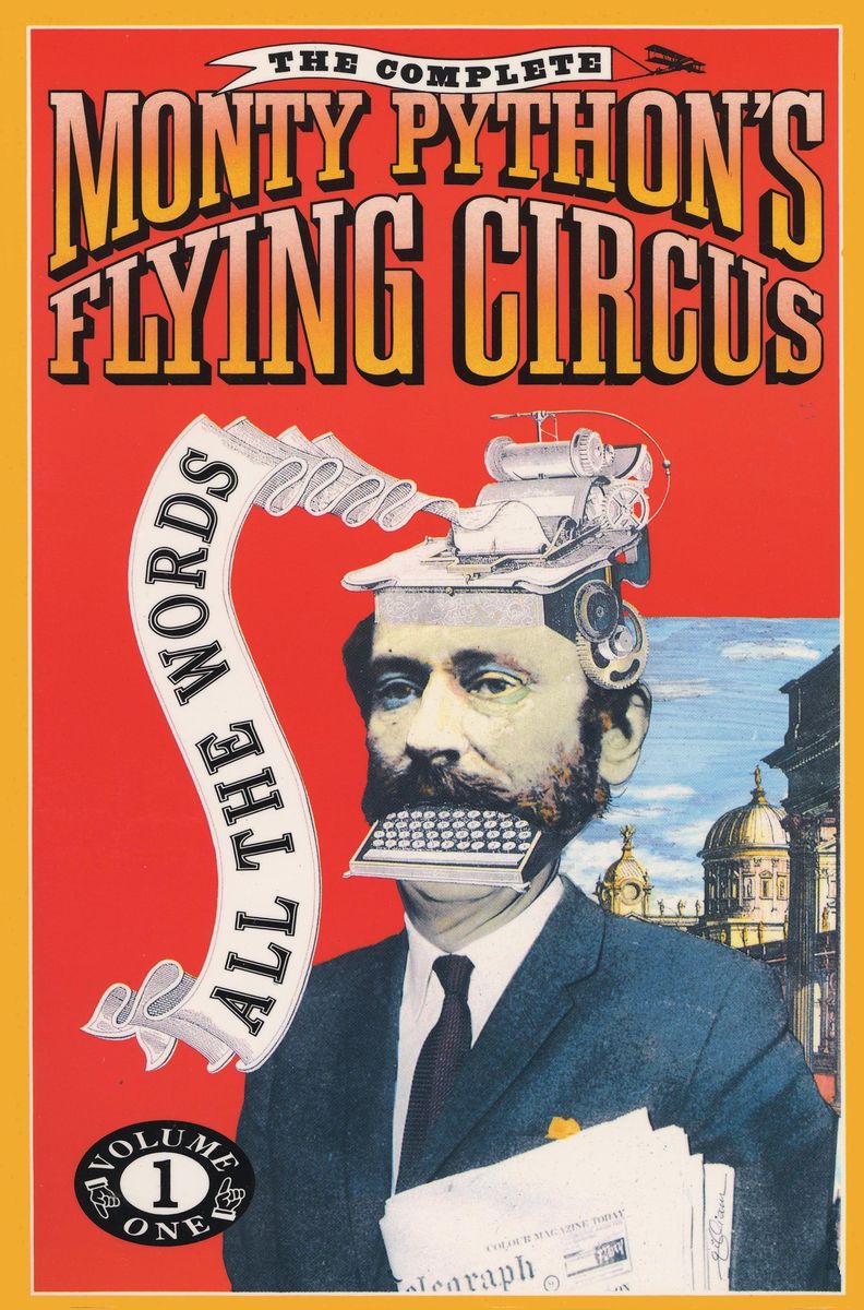 'The Complete Monty Python's Flying Circus All the Words' von 'Monty