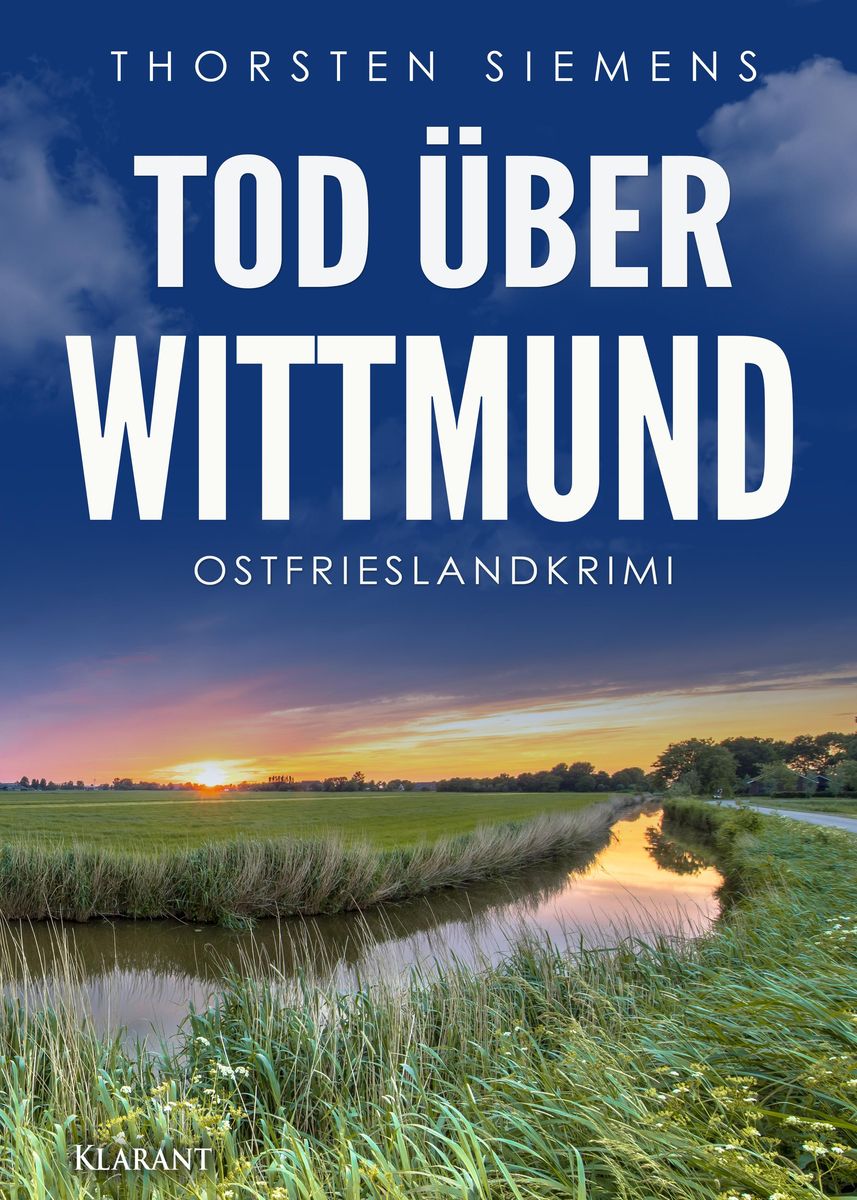 'Tod über Wittmund. Ostfrieslandkrimi' Von 'Thorsten Siemens' - EBook