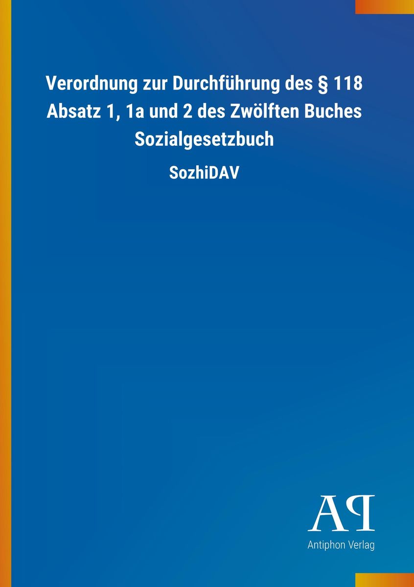 'Verordnung Zur Durchführung Des § 118 Absatz 1, 1a Und 2 Des Zwölften ...