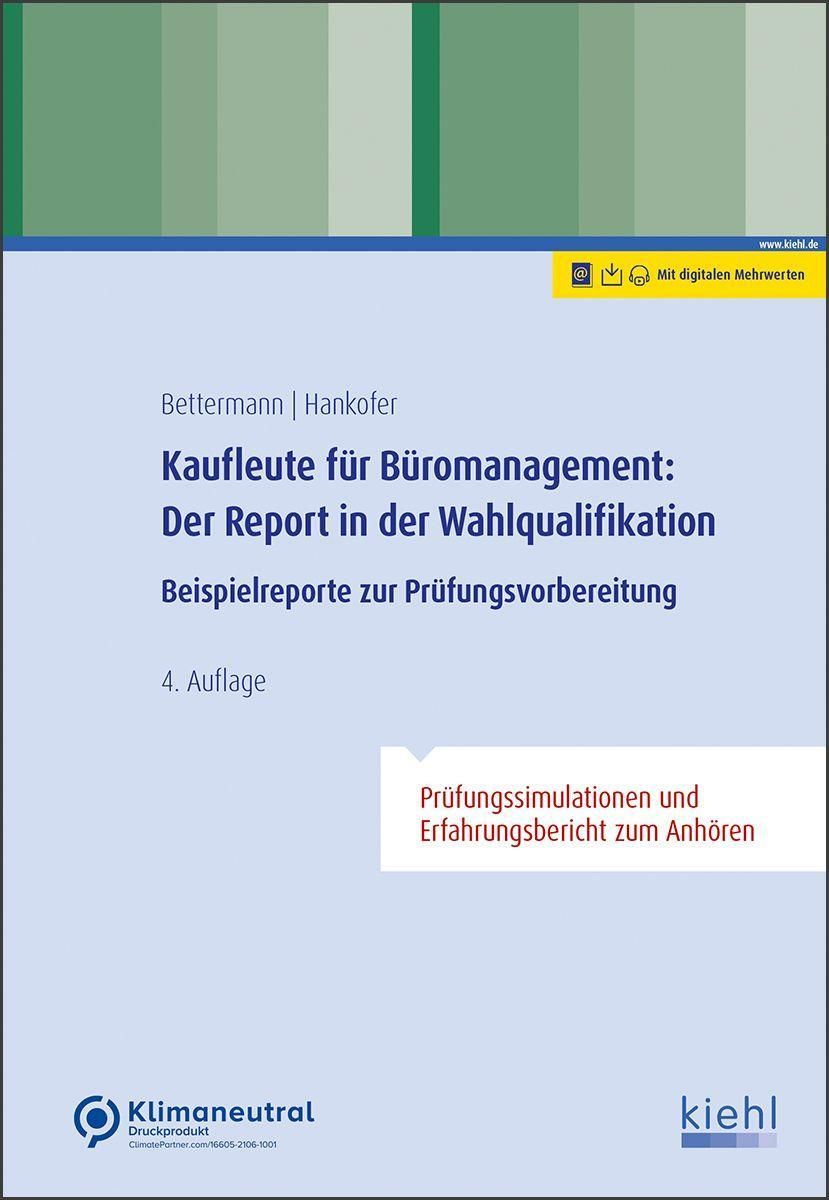 'Kaufleute Für Büromanagement: Der Report In Der Wahlqualifikation ...