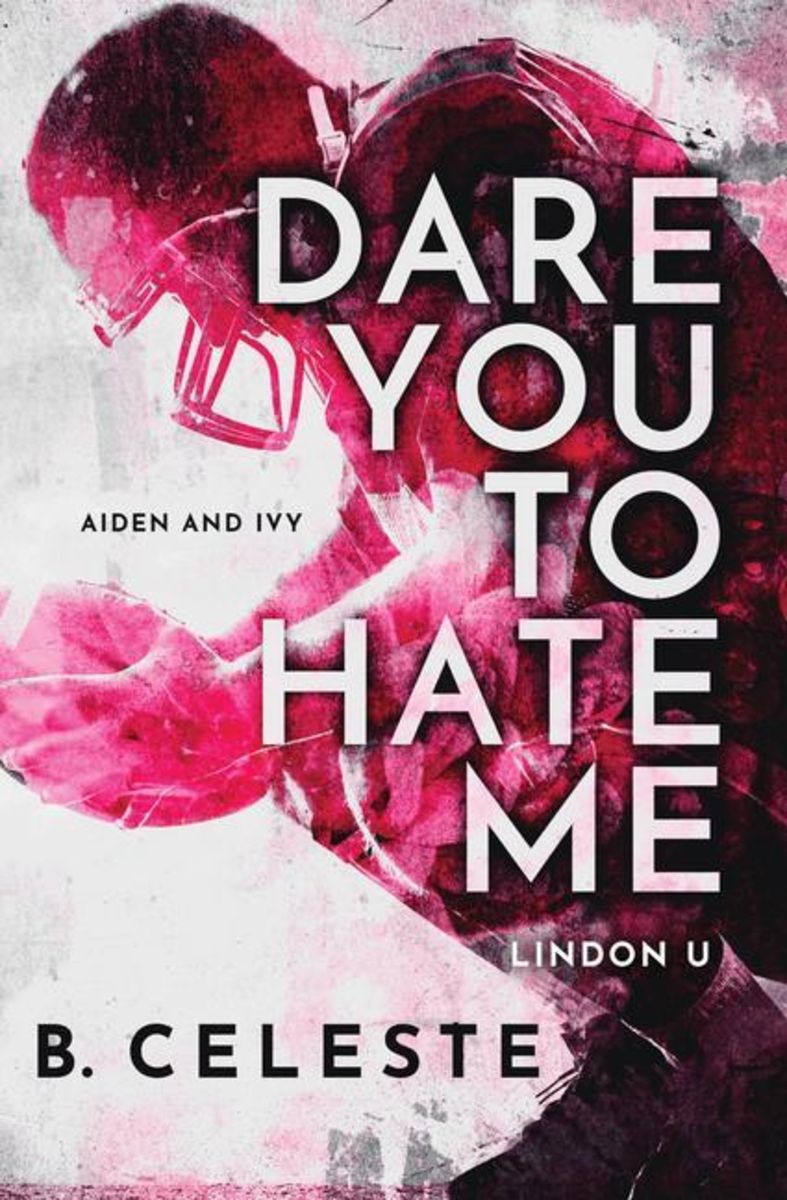 Dare You To Hate Me Von B Celeste Taschenbuch