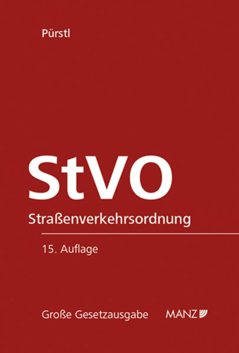 'Straßenverkehrsordnung StVO' Von 'Gerhard Pürstl' - Buch - '978-3-214 ...