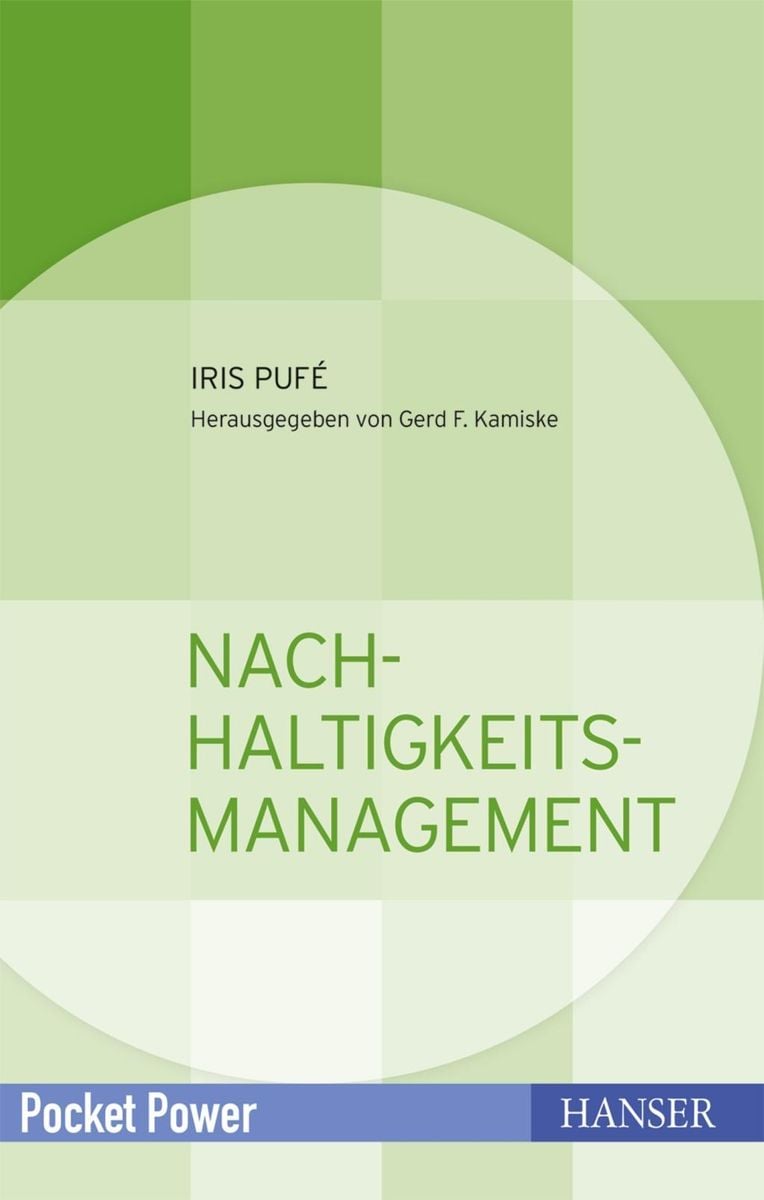 Nachhaltigkeitsmanagement Von Iris Pufé - Buch | Thalia