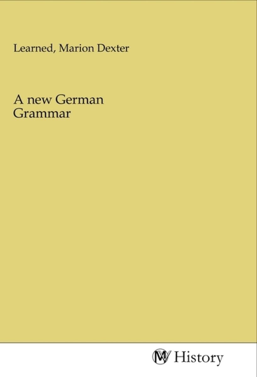 A New German Grammar Von Buch 978 3 96872 254 2 5183