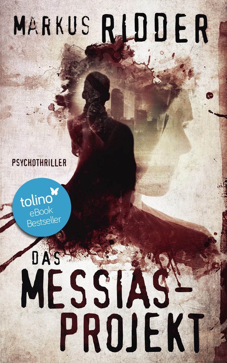 Das Messias-Projekt von Markus Ridder - eBook | Thalia