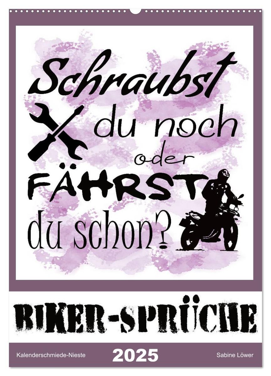 'BikerSprüche (Wandkalender 2025 DIN A2 hoch), CALVENDO Monatskalender