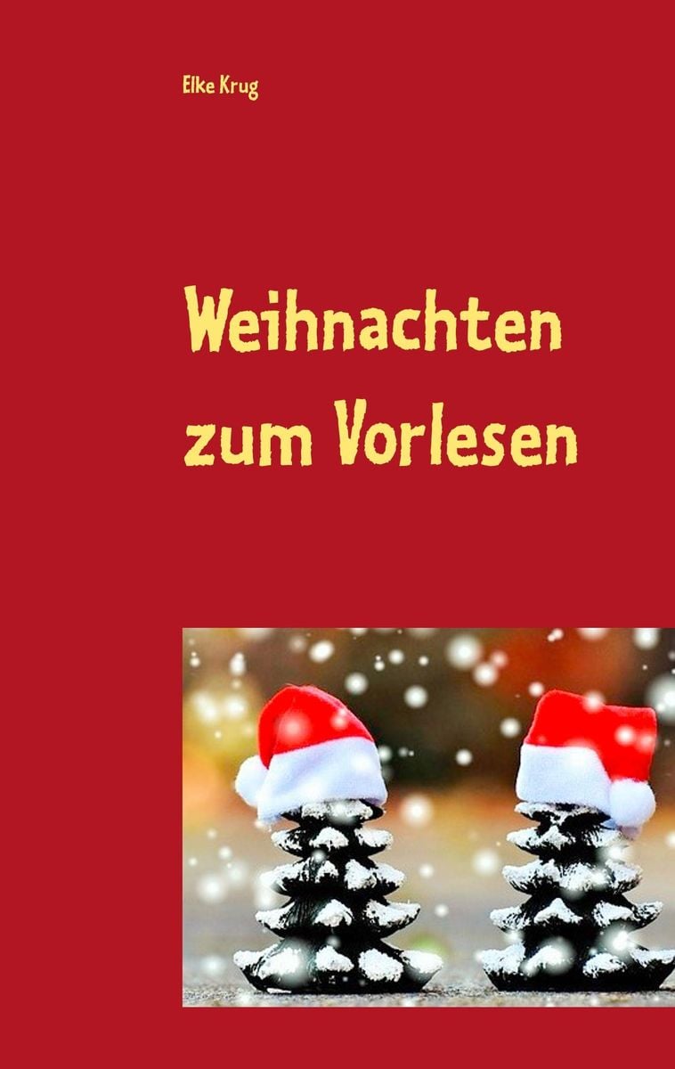 Weihnachten zum Vorlesen von Elke Krug Buch Thalia