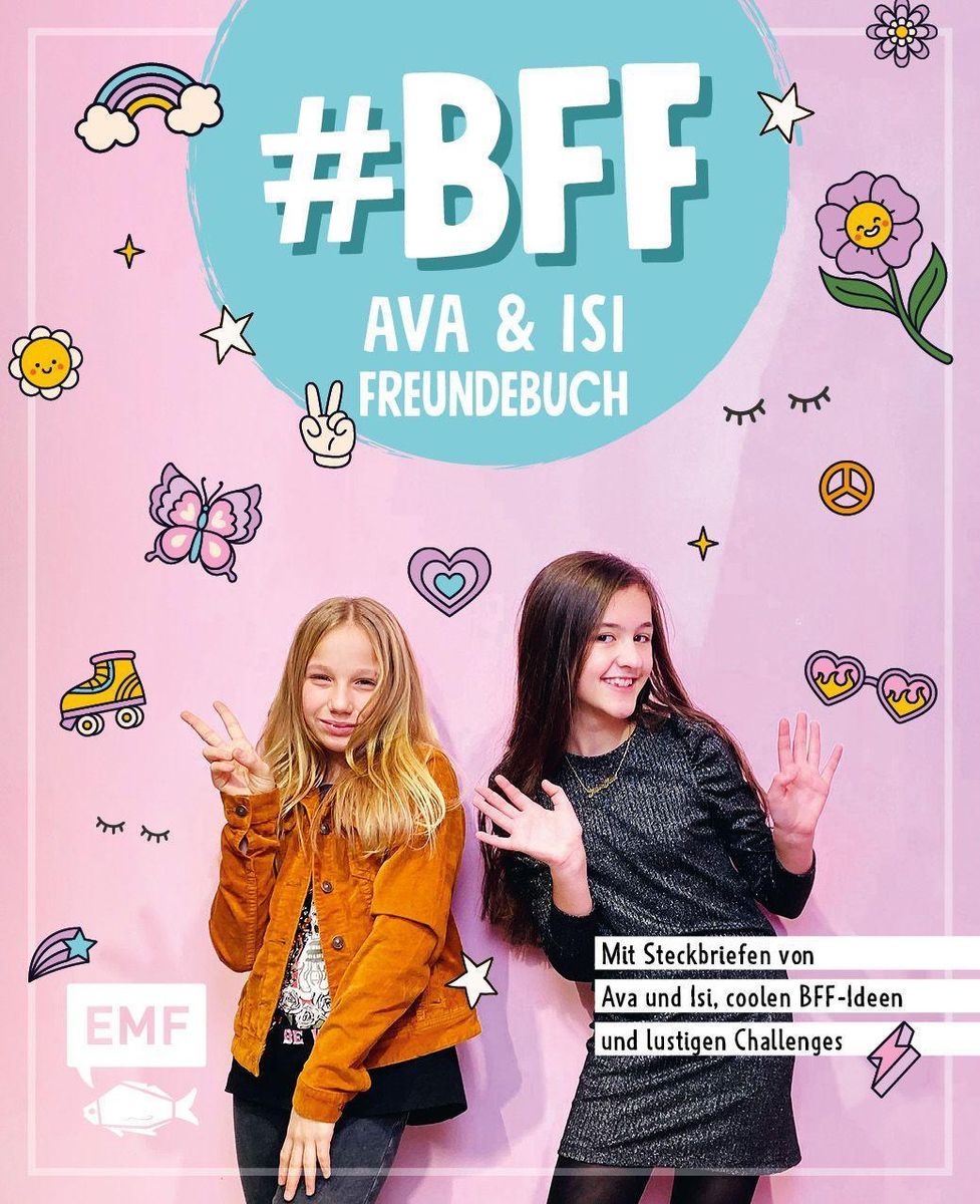 Bff Ava And Isi Das Freundebuch Der Beliebten Social Media Stars Von Alles Ava Buch Thalia 5122