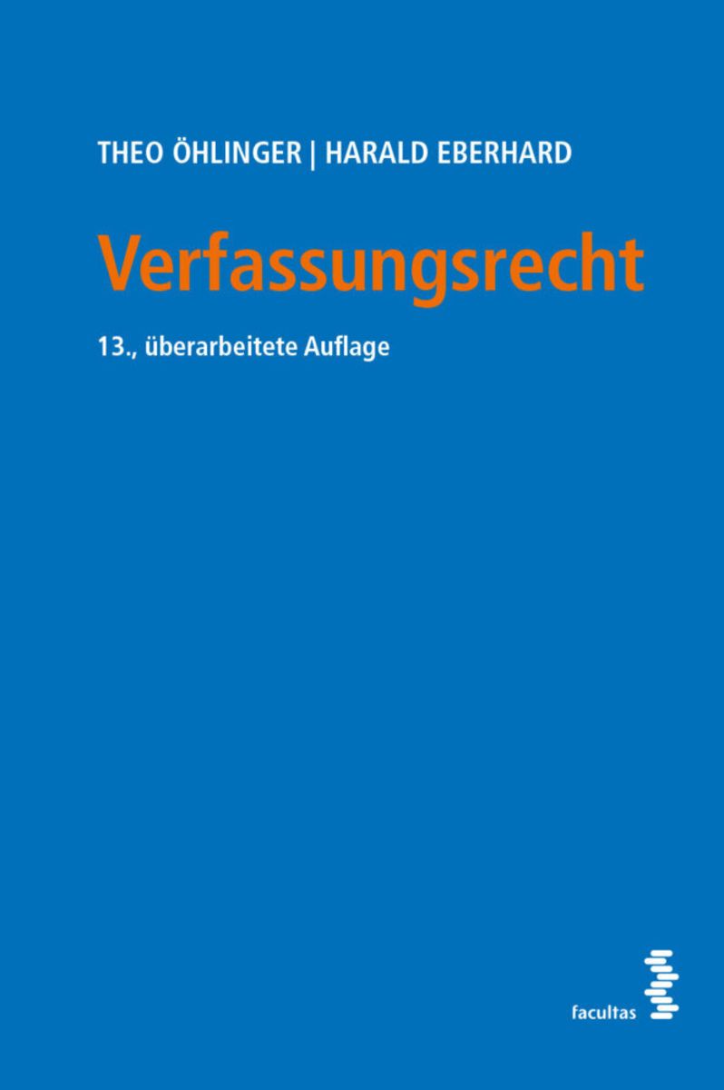 Verfassungsrecht Von Theo Öhlinger - Buch - 978-3-7089-2094-8 | Thalia