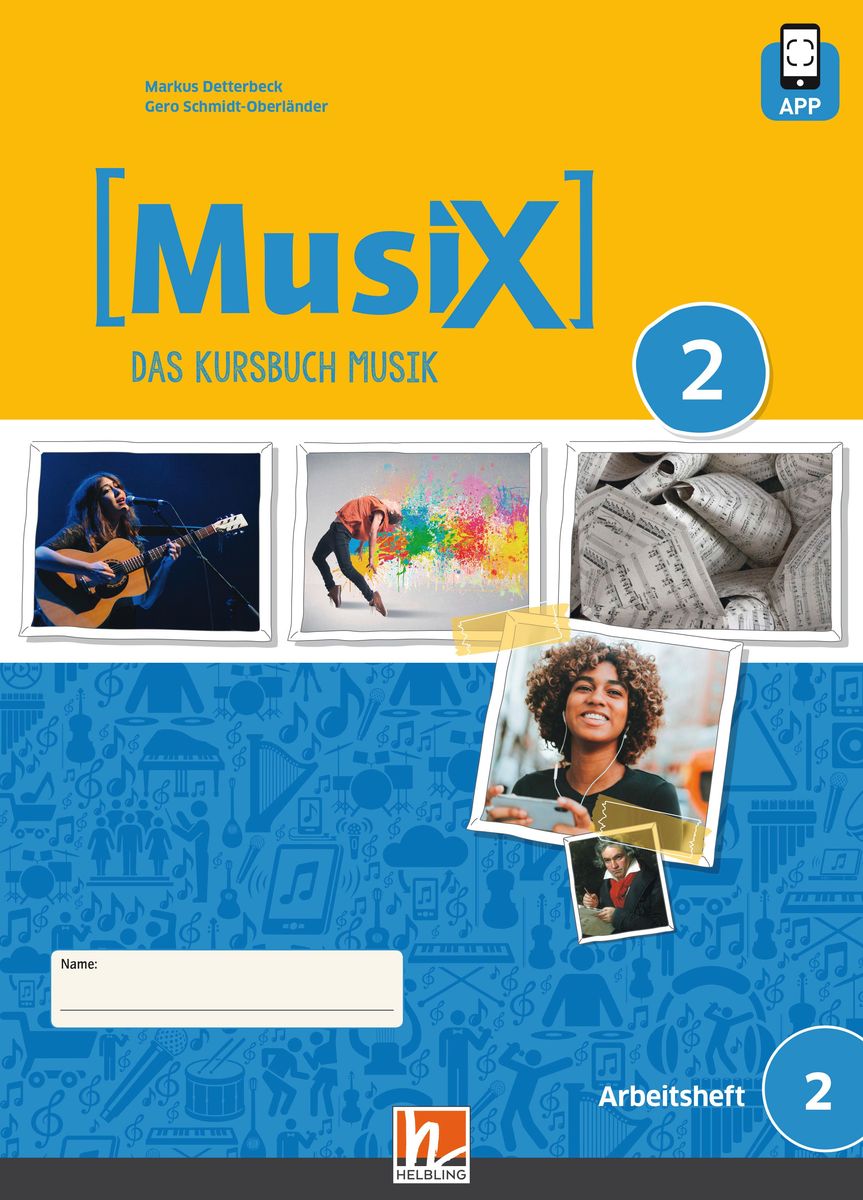 'MusiX 2 (Ausgabe Ab 2019) Arbeitsheft 2 Inkl. Helbling Media App ...