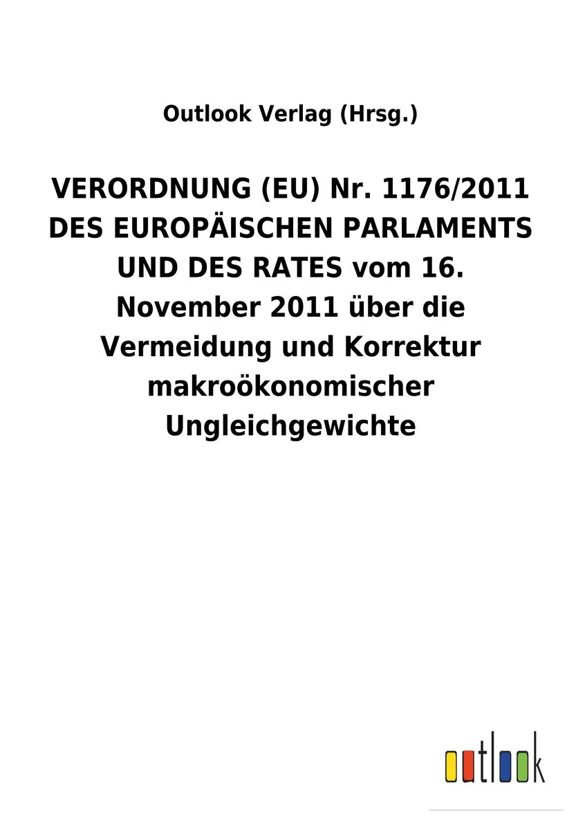 'VERORDNUNG (EU) Nr. 1176/2011 DES EUROPÄISCHEN PARLAMENTS UND DES