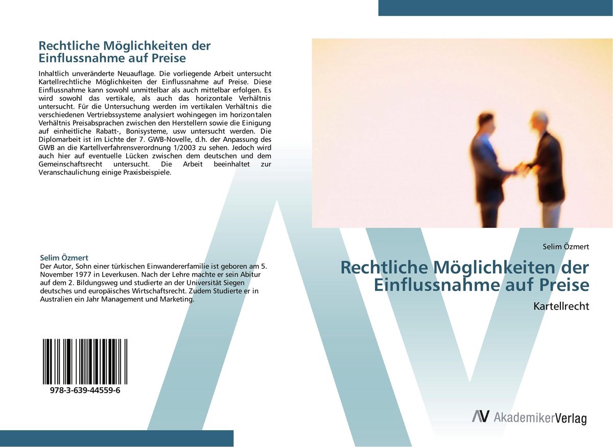 'Rechtliche Möglichkeiten der Einflussnahme auf Preise' von 'Selim Özmert' Buch '9783639 'Rechtliche Möglichkeiten der Einflussnahme auf Preise' von 'Selim Özmert' Buch '9783639